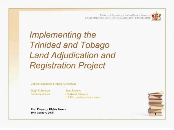 implementing the trinidad and tobago land adjudication and registration project