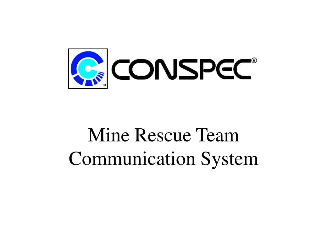 mine rescue team communication system