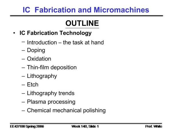 IC Fabrication and Micromachines