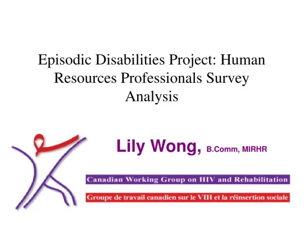 Episodic Disabilities Project: Human Resources Professionals Survey Analysis