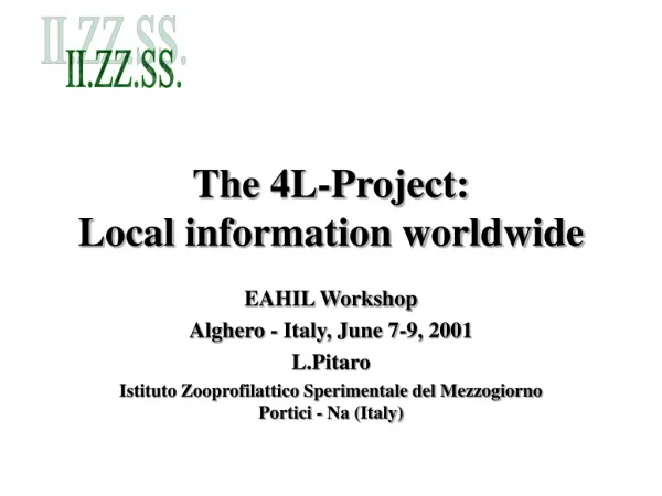 The 4L-Project: Local information worldwide