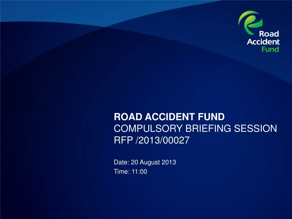 road accident fund compulsory briefing session rfp 2013 00027