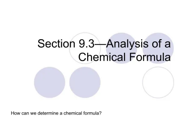 Section 9.3 Analysis of a Chemical Formula