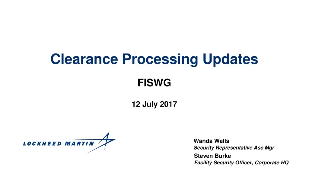 clearance processing updates