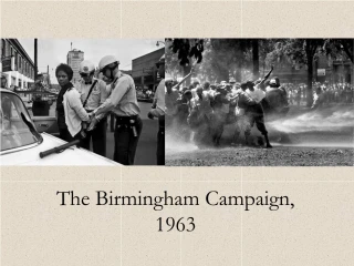 The Birmingham Campaign 1963 - slide 1