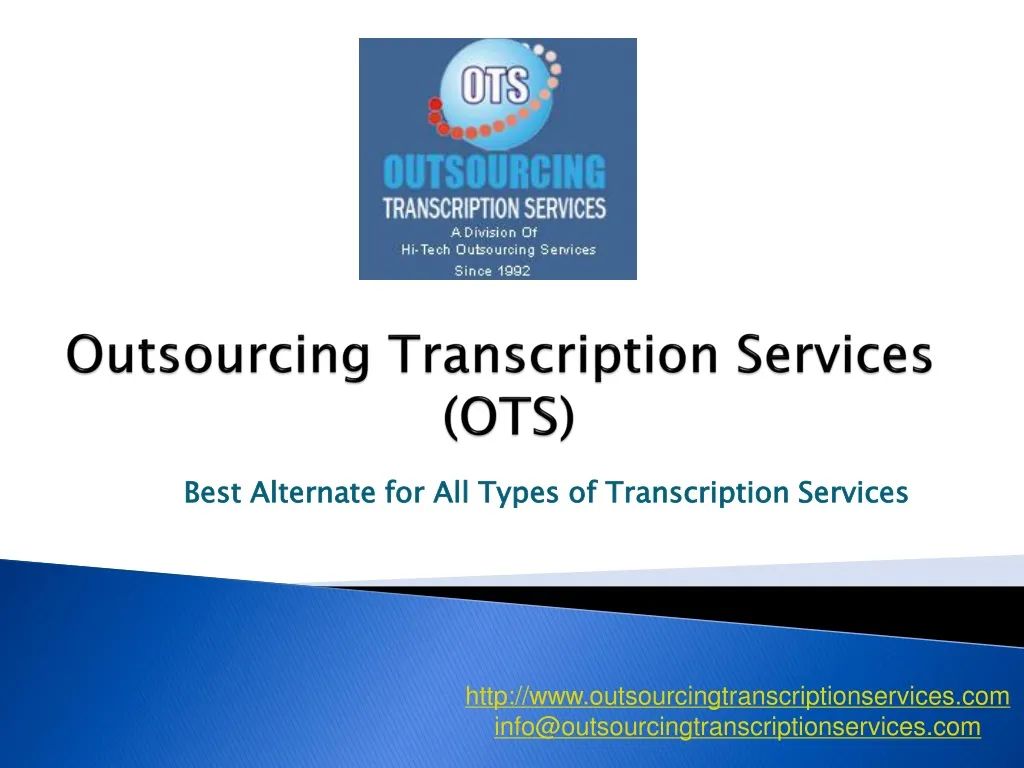 outsourcing transcription services ots