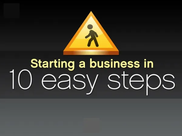 Starting A Business In 10 Easy Steps