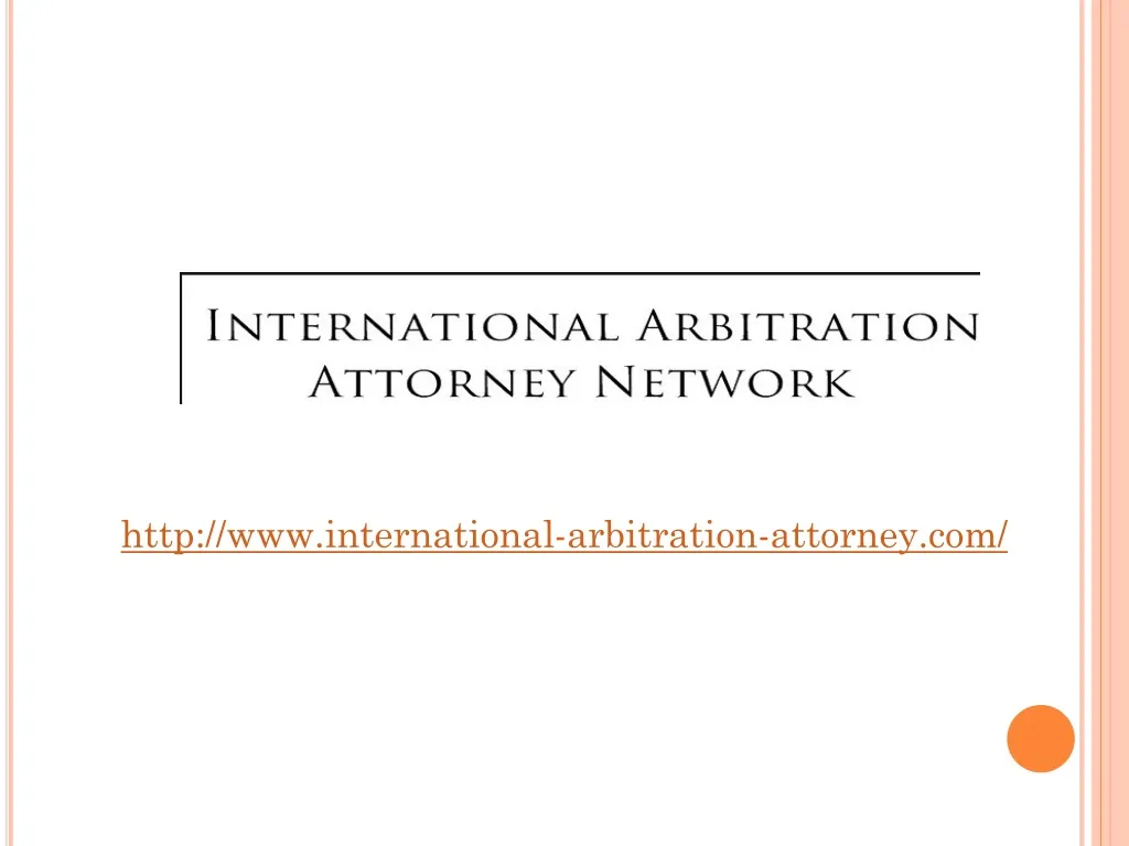 http www international arbitration attorney com