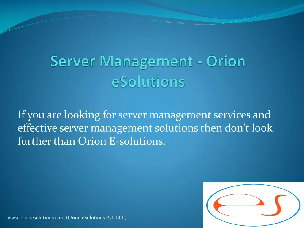 server management orion esolutions