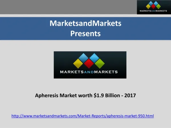 Apheresis Market worth $1.9 Billion - 2017