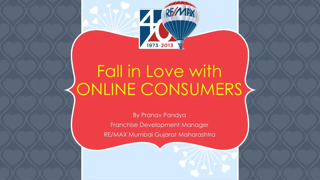 fall in love with online consumers