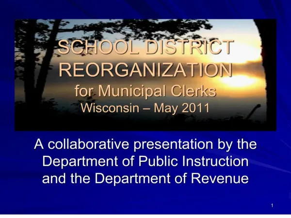 school district reorganization for municipal clerks wisconsin may 2011