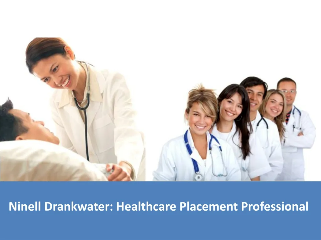 ninell drankwater healthcare placement