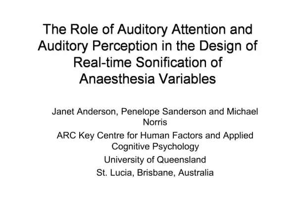 The Role of Auditory Attention and Auditory Perception in the Design of Real-time Sonification of Anaesthesia Variables