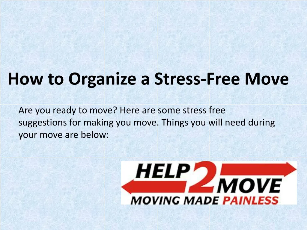 how to organize a stress free move