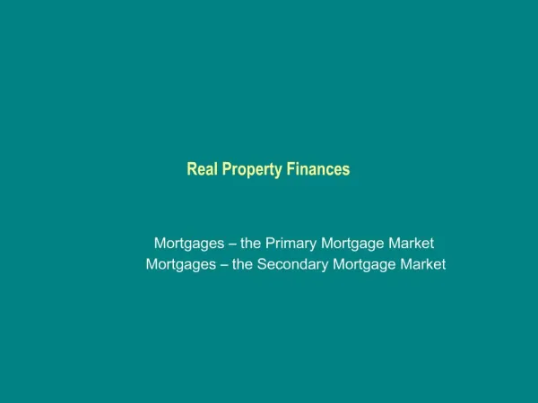 Real Property Finances