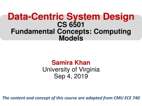 Samira Khan University of Virginia Sep 4, 2019