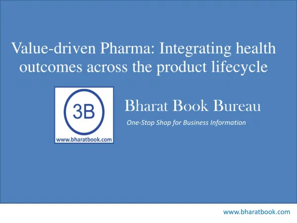 Value-driven Pharma: Integrating health outcomes across the
