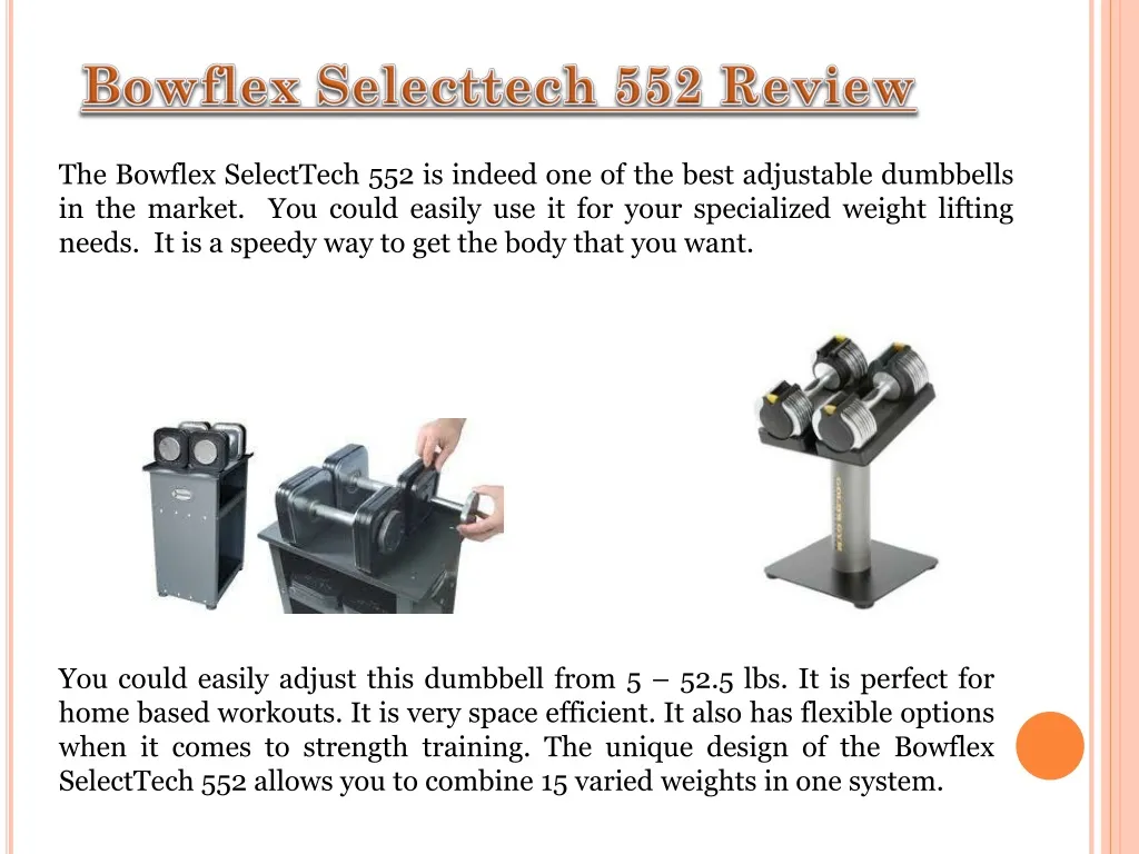 bowflex selecttech 552 review