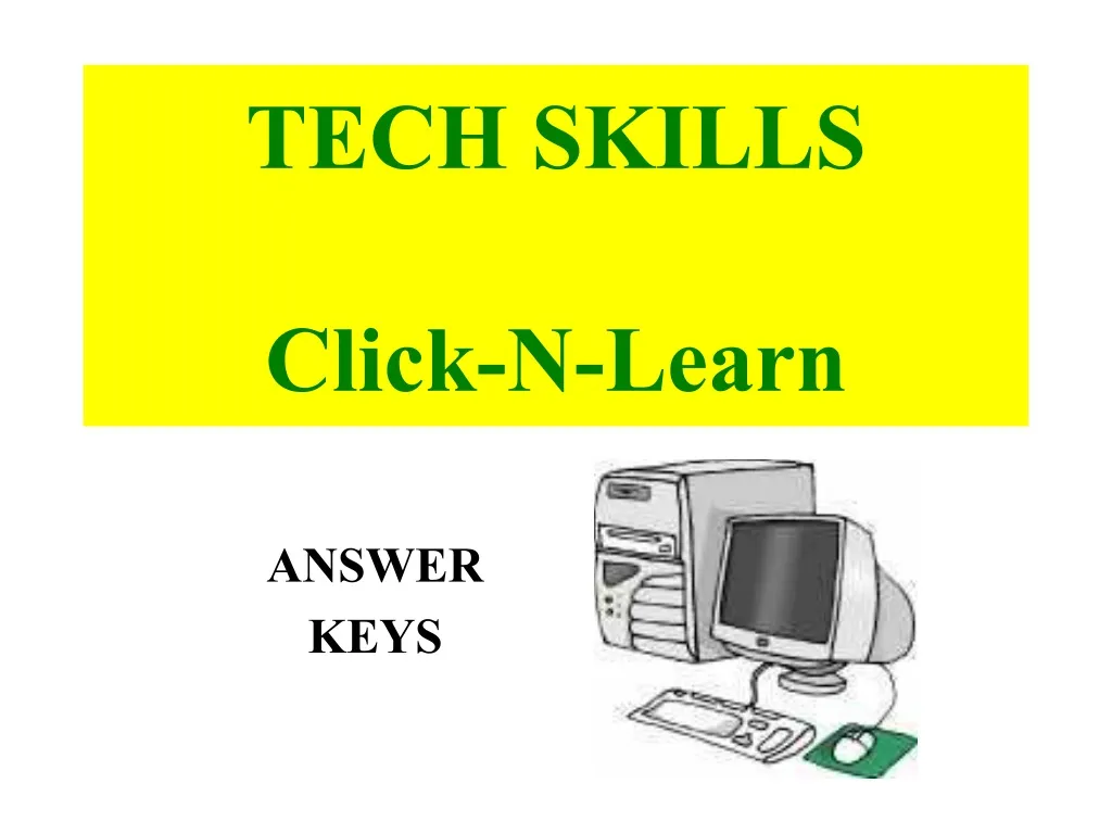 tech skills click n learn