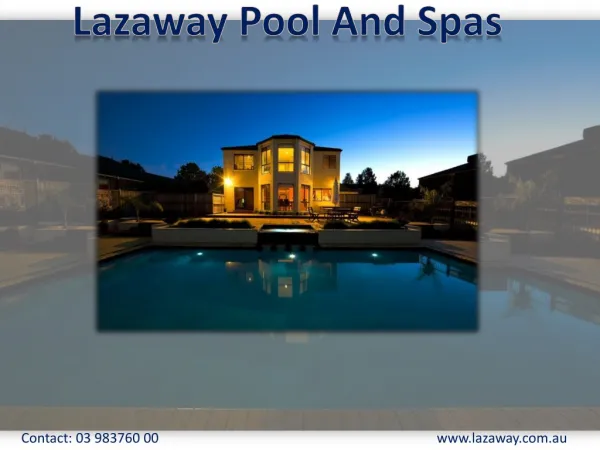 Lazaway Pool and Spas - Pool Renovation