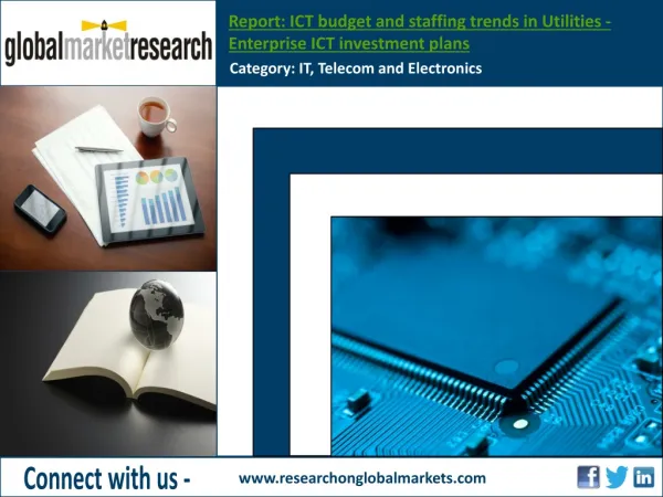 ICT budget and staffing trends in Utilities - Research repor