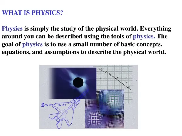 WHAT IS PHYSICS?