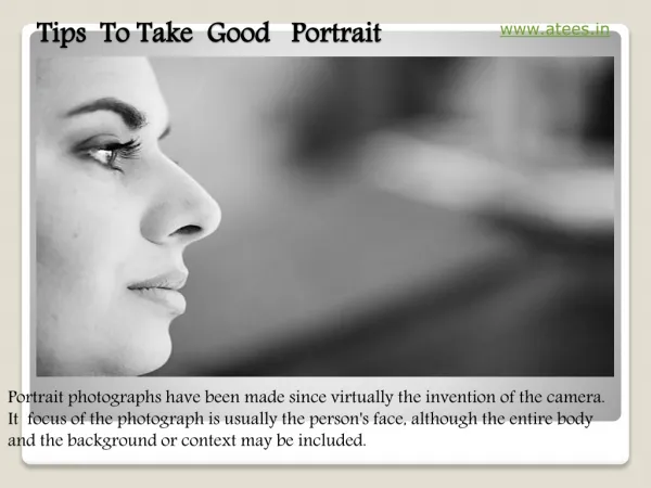 Tips To Take Good Portrait