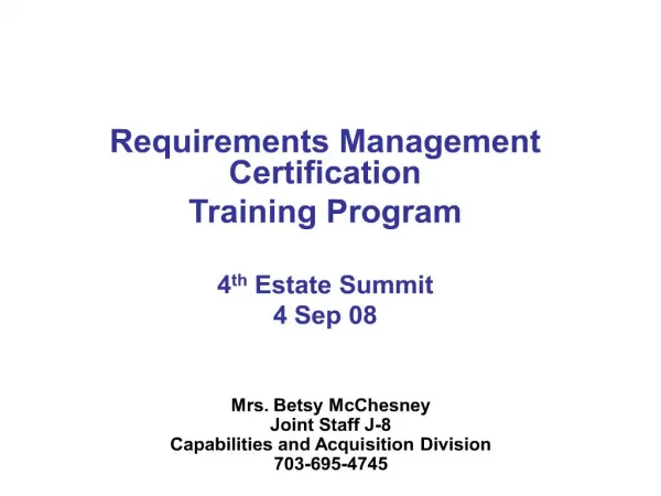 mrs. betsy mcchesney joint staff j-8 capabilities and acquisition division 703-695-4745
