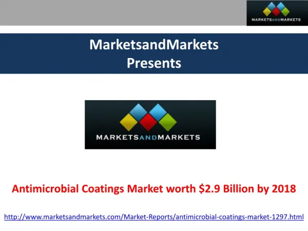 Antimicrobial Coatings Market worth $2.9 Billion by 2018