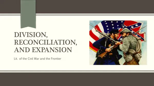 DIVISION, RECONCILIATION, AND EXPANSION