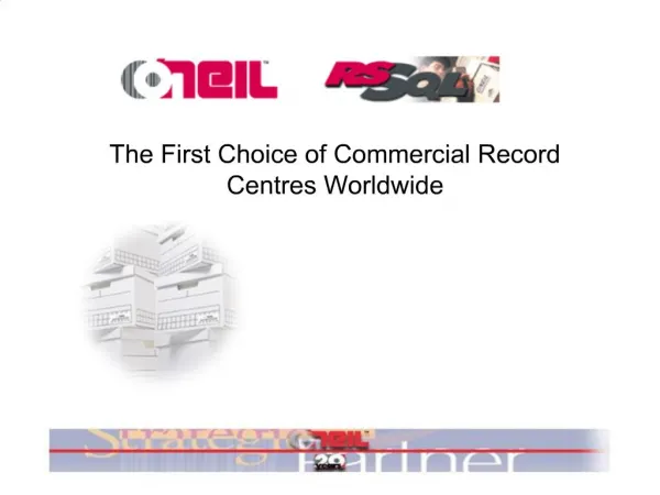 The First Choice of Commercial Record Centres Worldwide