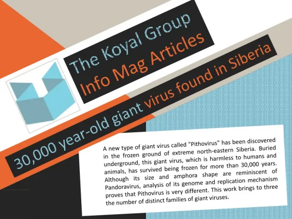 The Koyal Group Info Mag Articles: 30,000 year-old giant vir