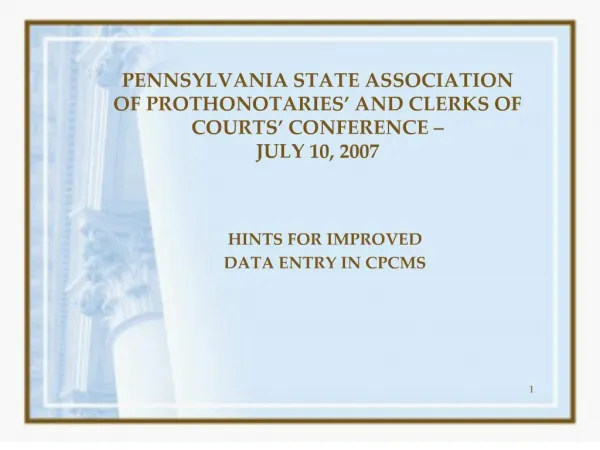 pennsylvania state association of prothonotaries and clerks of courts conference july 10, 2007