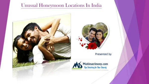 Unusual Honeymoon Locations in India