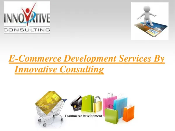 E-Commerce Development Services By InnovativeConsulting