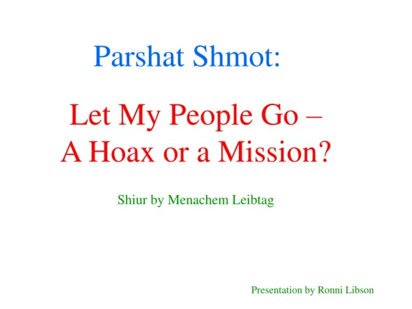Parshat Shmot: