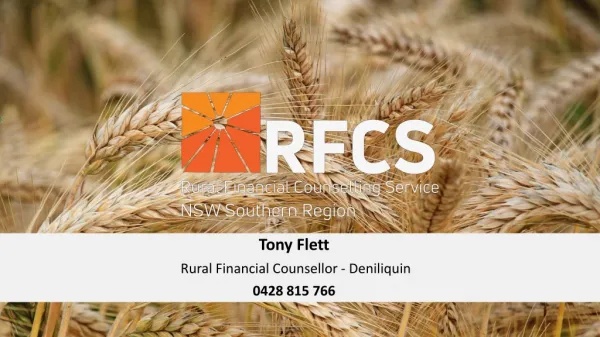 Tony Flett Rural Financial Counsellor - Deniliquin 0428 815 766