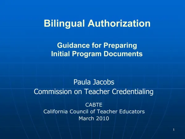 Bilingual Authorization Guidance for Preparing Initial Program Documents