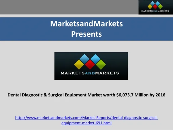 Dental Diagnostic & Surgical Equipment Market 2016