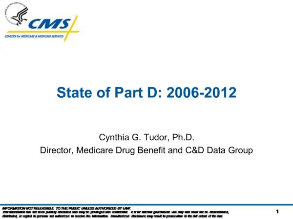 State of Part D: 2006-2012