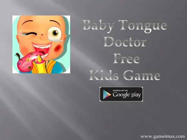 Baby Tongue Doctor - Free Kids Game