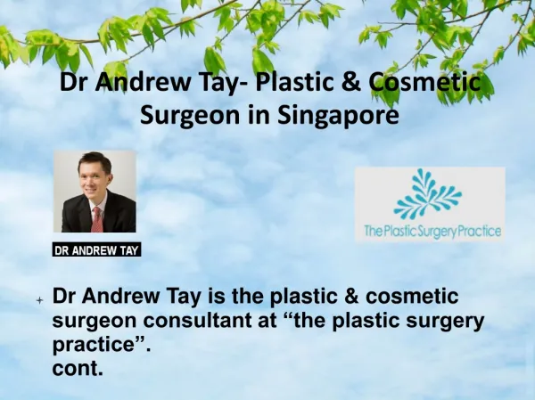 Dr Andrew Tay- Plastic & Cosmetic Surgeon in Singapore