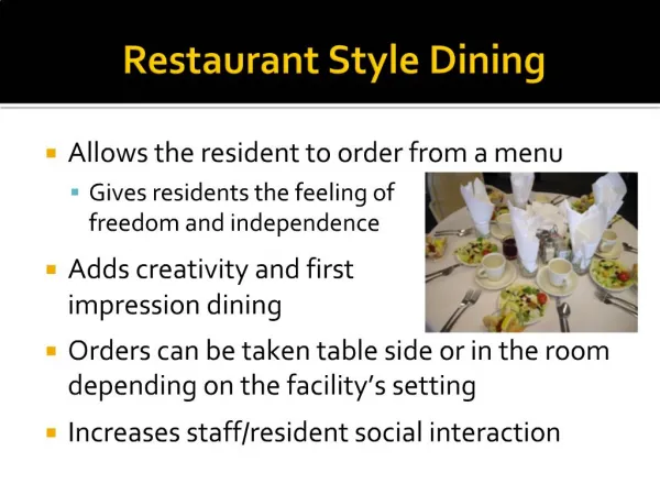 Restaurant Style Dining