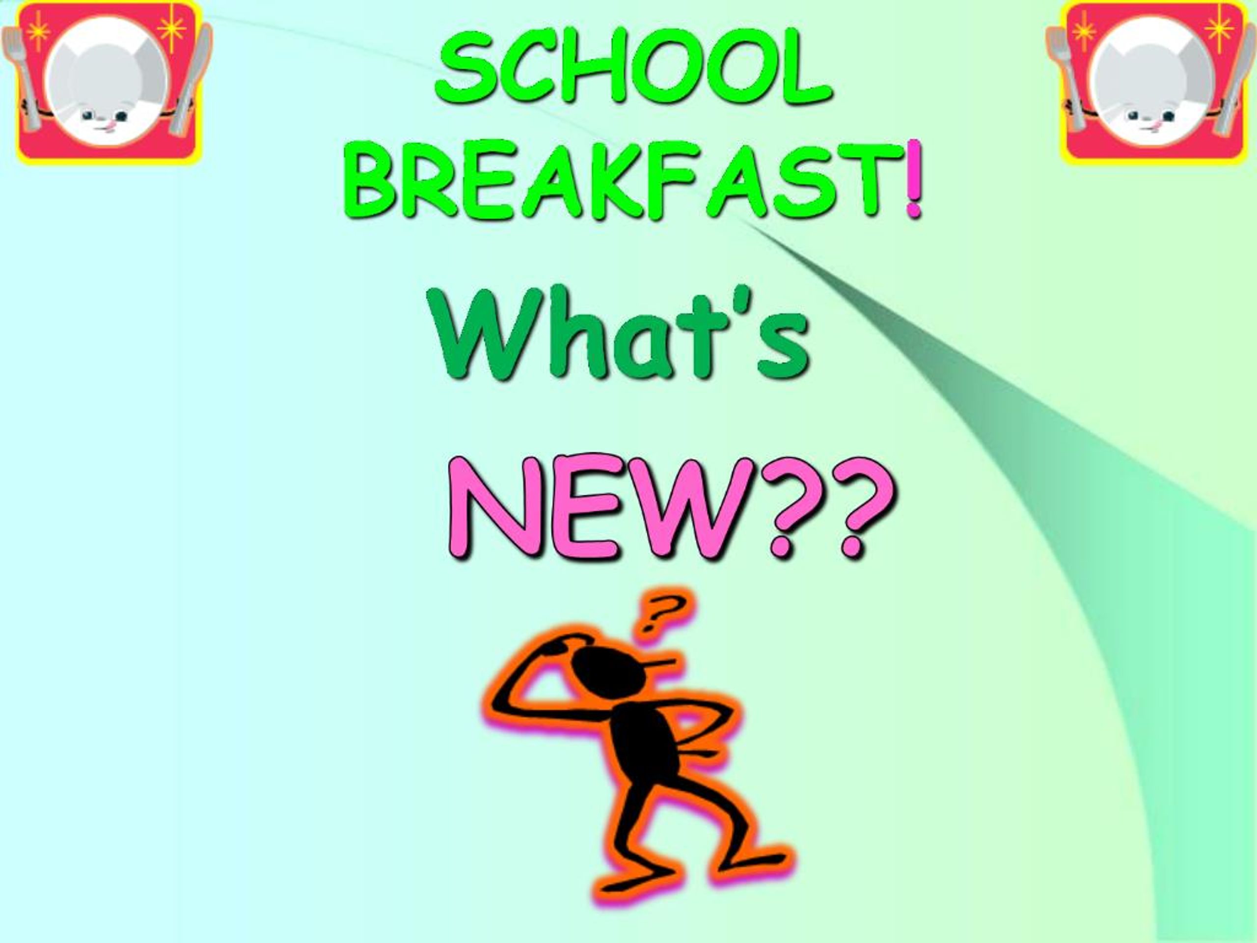 PPT - SCHOOL BREAKFAST PowerPoint Presentation, free download - ID:1464895