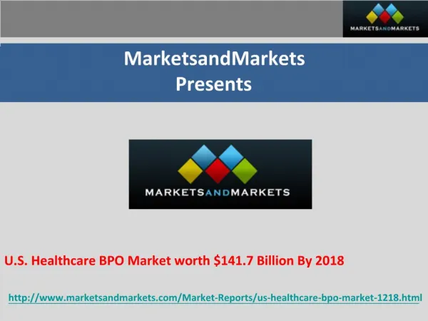 U.S. Healthcare BPO Market worth $141.7 Billion By 2018