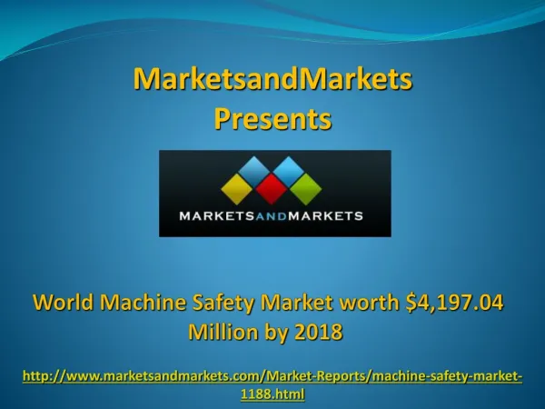 Machine Safety Market worth $4,197.04 Million by 2018