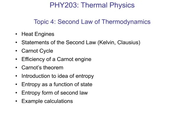 phy203: thermal physics topic 4: second law of thermodynamics