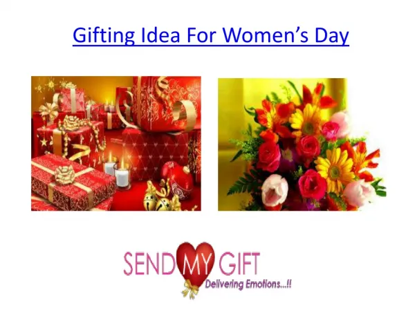 Gifting Idea For Women's Day