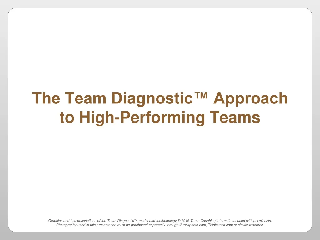 the team diagnostic approach to high performing teams